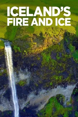 Постер: Iceland's Fire and Ice