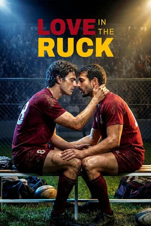 Постер: Love in the Ruck