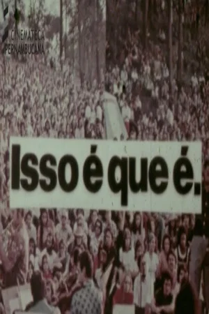 Постер: Isso é Que é