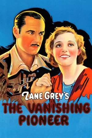 Постер: The Vanishing Pioneer