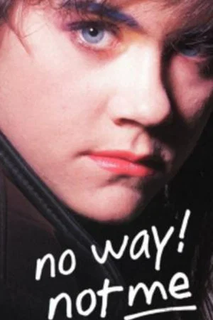 Постер: No Way! Not Me
