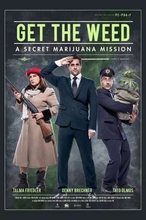 Постер: Get the Weed