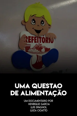 Постер: Uma Questão de Alimentação