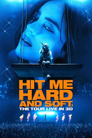 Постер: Билли Айлиш: Тур «Hit Me Hard and Soft»