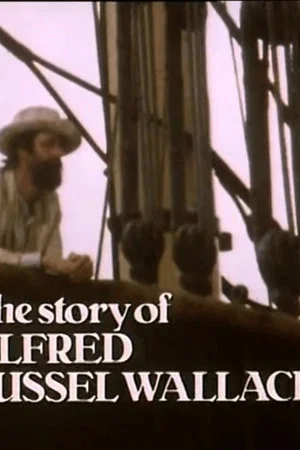 Постер: The Forgotten Voyage: The Story of Alfred Russel Wallace