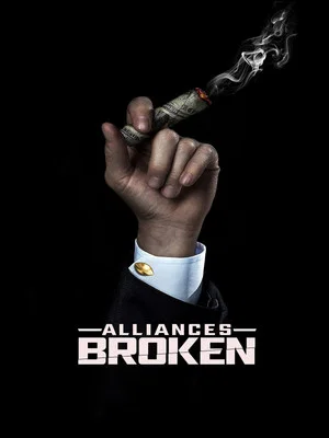 Постер: Alliances Broken