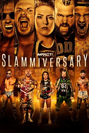 Постер: IMPACT Wrestling: Slammiversary 2020
