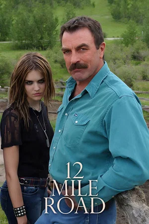 Постер: Twelve Mile Road