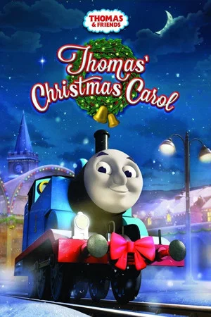 Постер: Thomas & Friends: Thomas' Christmas Carol
