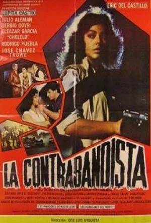 Постер: La contrabandista