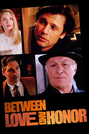 Постер: Between Love and Honor