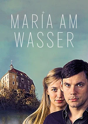 Постер: Maria am Wasser
