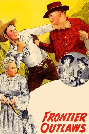 Постер: Frontier Outlaws