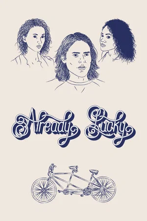 Постер: Already Lucky