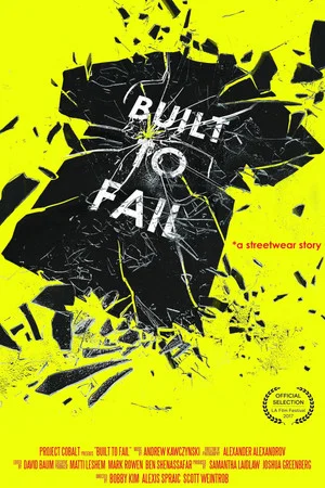 Постер: Built to Fail