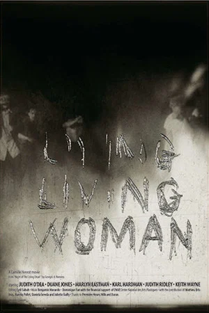 Постер: Dying Living Woman