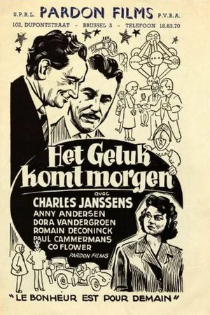 Постер: Het geluk komt morgen