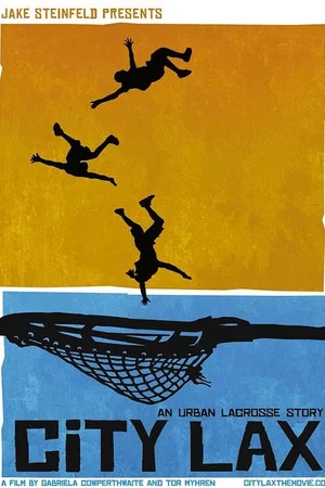 Постер: City Lax: An Urban Lacrosse Story