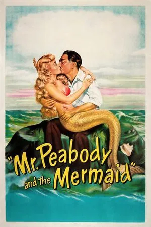 Постер: Mr. Peabody and the Mermaid