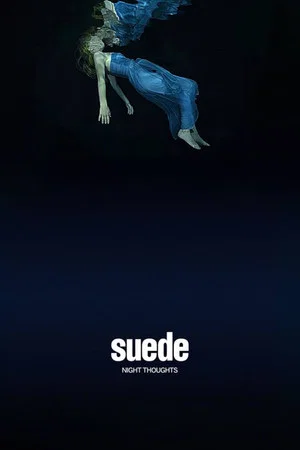Постер: Suede - Night Thoughts