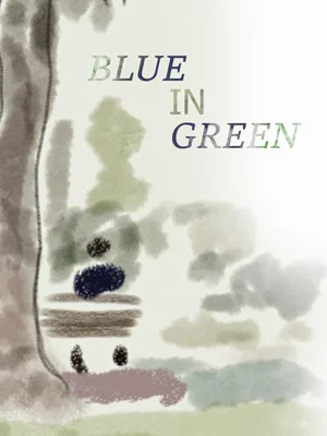 Постер: Blue In Green