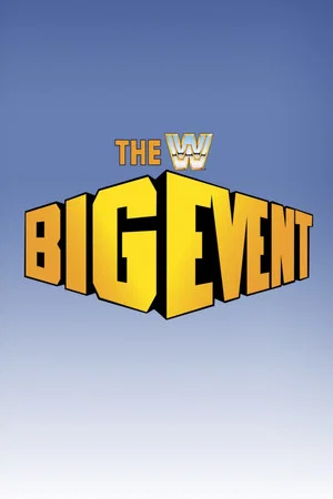 Постер: WWE The Big Event