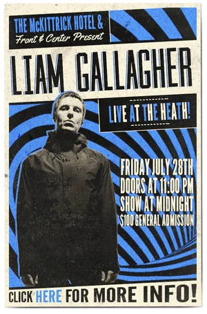 Постер: Liam Gallagher - McKittrick Hotel