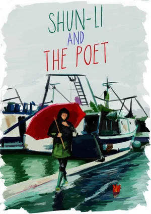 Постер: Shun Li and the Poet