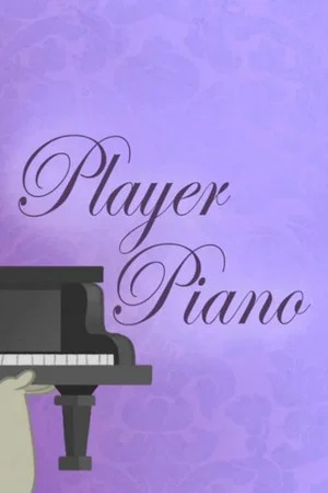 Постер: Player Piano