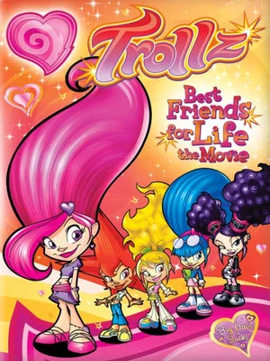 Постер: Trollz: Best Friends for Life - the Movie