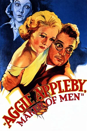 Постер: Aggie Appleby, Maker of Men