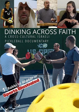 Постер: Dinking Across Faith - A Cross-Cultural Israeli Pickleball Adventure