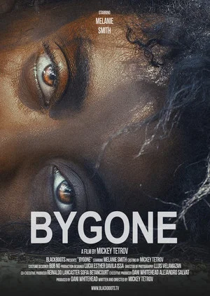 Постер: Bygone