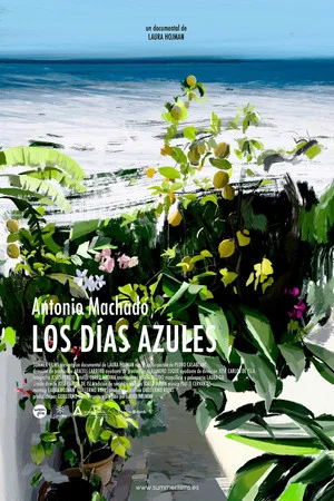 Постер: Antonio Machado: los días azules