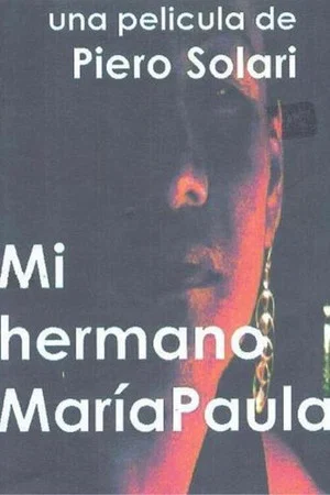 Постер: Mi hermano María Paula