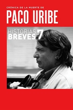 Постер: Crónica de la muerte de Paco Uribe