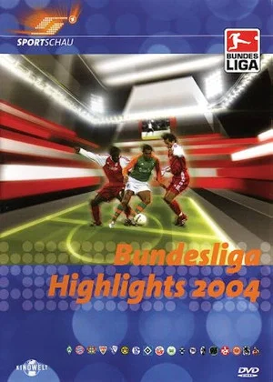 Постер: Bundesliga Highlights 2004