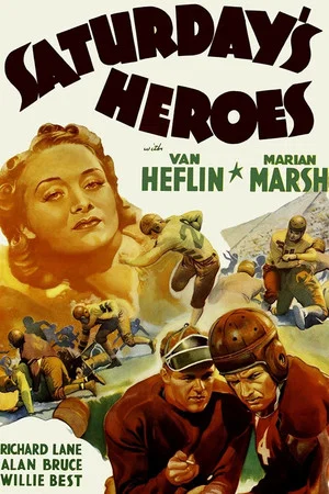 Постер: Saturday's Heroes