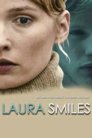 Постер: Laura Smiles