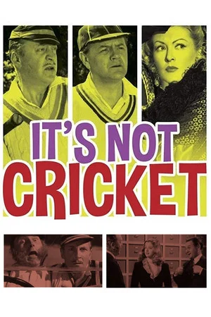 Постер: It's Not Cricket