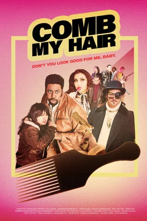 Постер: Pretty Boy Aaron ft. Tesia and Bruhnice: Comb My Hair