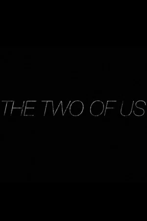 Постер: The Two of Us