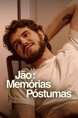 Постер: Jão: Memórias Póstumas