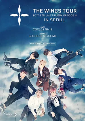 Постер: 2017 BTS LIVE TRILOGY EPISODE III: THE WINGS TOUR IN SEOUL