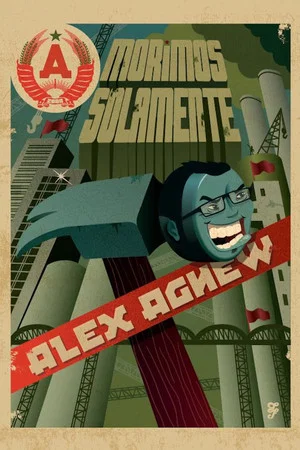 Постер: Alex Agnew: Morimos Solamente