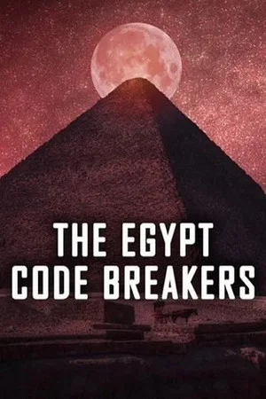 Постер: The Egypt Code Breakers