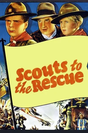 Постер: Scouts to the Rescue