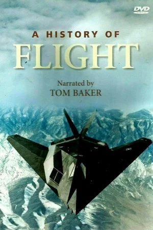 Постер: A History of Flight