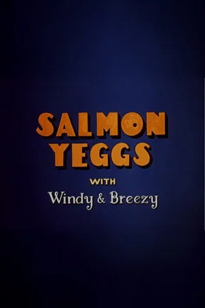 Постер: Salmon Yeggs