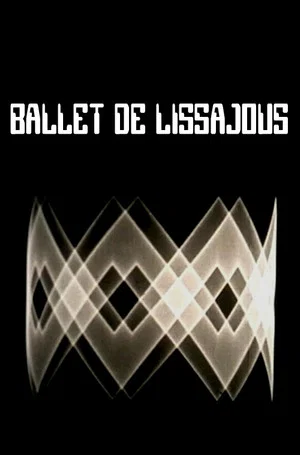 Постер: Ballet de Lissajous